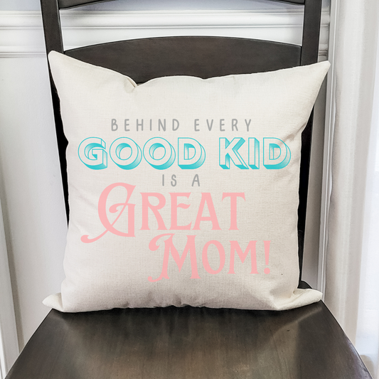 Great Mom Pillow Cover