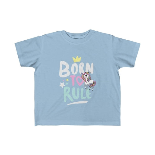 Born to Rule Unicorn Girl Tee