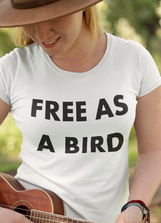 Free As a Bird Women T-shirt