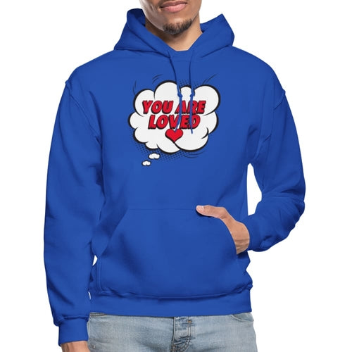 Mens Hoodie - Pullover Hooded Shirt / You Are Loved